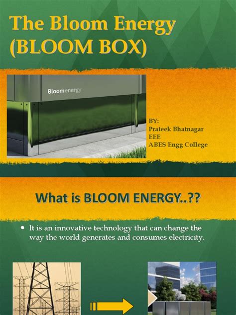 The Bloom Energy (Bloom Box) : BY: Prateek 